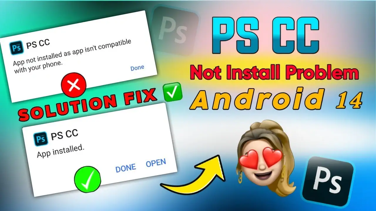 How to Install PS CC App on Android 14